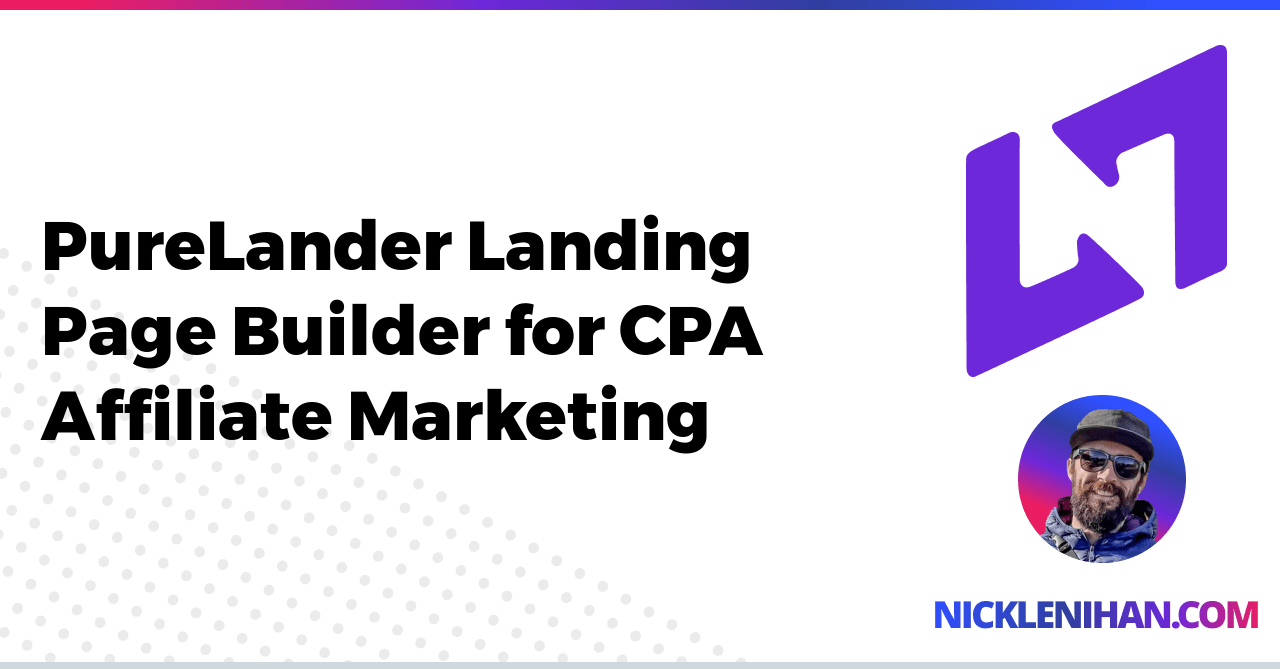 PureLander Landing Page Builder for CPA Affiliate Marketing
